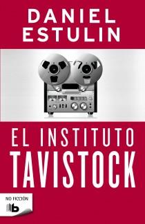 EL INSTITUTO TAVISTOCK | 9788498727869 | ESTULIN,DANIEL | Llibreria Geli - Llibreria Online de Girona - Comprar llibres en català i castellà