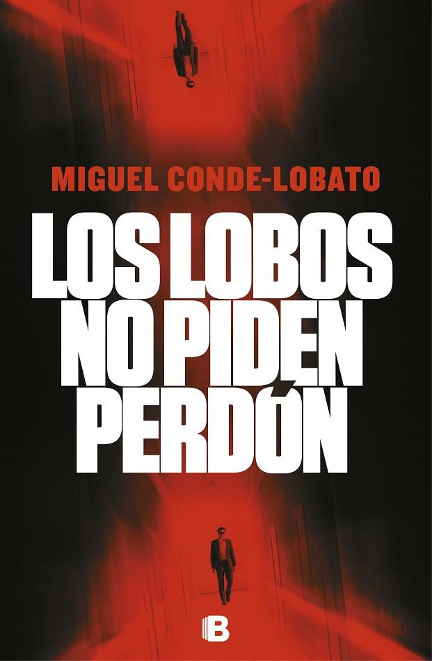 LOS LOBOS NO PIDEN PERDÓN | 9788466665339 | CONDE-LOBATO,MIGUEL | Llibreria Geli - Llibreria Online de Girona - Comprar llibres en català i castellà