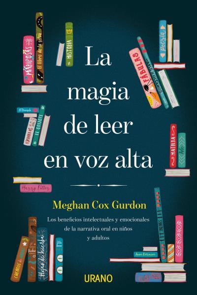 LA MAGIA DE LEER EN VOZ ALTA | 9788416720910 | COX GURDON, MEGHAN | Llibreria Geli - Llibreria Online de Girona - Comprar llibres en català i castellà
