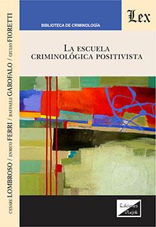 ESCUELA CRIMINOLOGICA POSITIVISTA | 9789564072135 | LOMBROSO,CESARE | Llibreria Geli - Llibreria Online de Girona - Comprar llibres en català i castellà