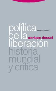 POLITICA DE LA LIBERACION:HISTORIA MUNDIAL Y CRITICA | 9788481649246 | DUSSEL,ENRIQUE | Llibreria Geli - Llibreria Online de Girona - Comprar llibres en català i castellà