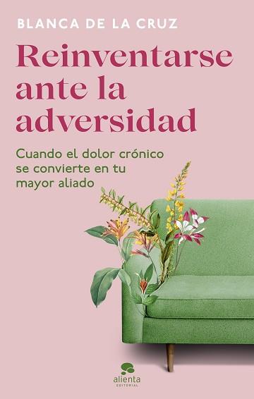 REINVENTARSE ANTE LA ADVERSIDAD | 9788413441481 | CRUZ,BLANCA DE LA | Llibreria Geli - Llibreria Online de Girona - Comprar llibres en català i castellà