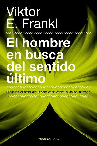 EL HOMBRE EN BUSCA DEL SENTIDO ULTIMO | 9788449326660 | FRANKL,VICTOR E. | Libreria Geli - Librería Online de Girona - Comprar libros en catalán y castellano