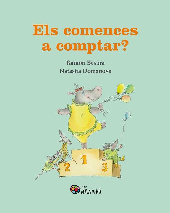 ELS COMENCES A COMPTAR? | 9788413033365 | BESORA OLIVA,RAMON/DOMANOVA,NATASHA | Llibreria Geli - Llibreria Online de Girona - Comprar llibres en català i castellà