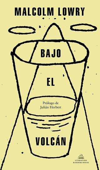 BAJO EL VOLCÁN | 9788439737322 | LOWRY,MALCOLM | Llibreria Geli - Llibreria Online de Girona - Comprar llibres en català i castellà