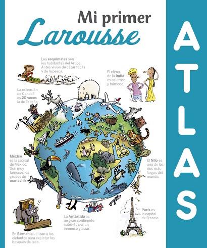 MI PRIMER ATLAS LAROUSSE | 9788416641307 | LAROUSSE EDITORIAL | Llibreria Geli - Llibreria Online de Girona - Comprar llibres en català i castellà