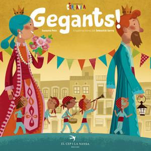 GEGANTS! | 9788494470868 | PEIX CRUZ,SUSANA | Llibreria Geli - Llibreria Online de Girona - Comprar llibres en català i castellà