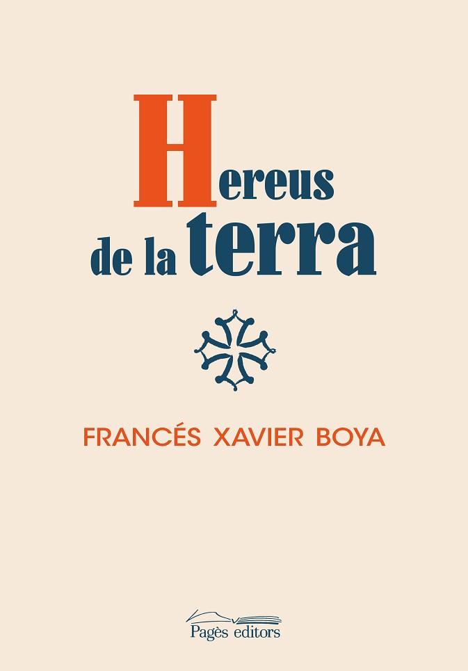HEREUS DE LA TERRA | 9788413031521 | BOYA ALÓS,FRANCÉS XAVIER | Llibreria Geli - Llibreria Online de Girona - Comprar llibres en català i castellà