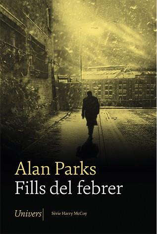 FILLS DEL FEBRER | 9788417868253 | PARKS,ALAN | Llibreria Geli - Llibreria Online de Girona - Comprar llibres en català i castellà