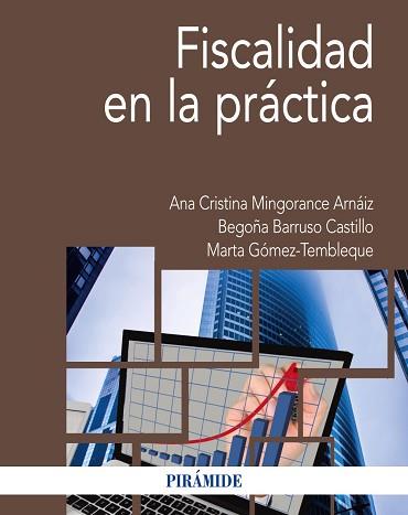 FISCALIDAD EN LA PRÁCTICA | 9788436842128 | A.A.D.D. | Llibreria Geli - Llibreria Online de Girona - Comprar llibres en català i castellà