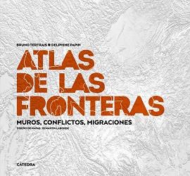 ATLAS DE LAS FRONTERAS | 9788437647012 | TERTRAIS,BRUNO/PAPIN, DELPHINE | Llibreria Geli - Llibreria Online de Girona - Comprar llibres en català i castellà