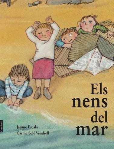 ELS NENS DEL MAR | 9788494741210 | ESCALA,JAUME/SOLÉ VENDRELL,CARME | Llibreria Geli - Llibreria Online de Girona - Comprar llibres en català i castellà