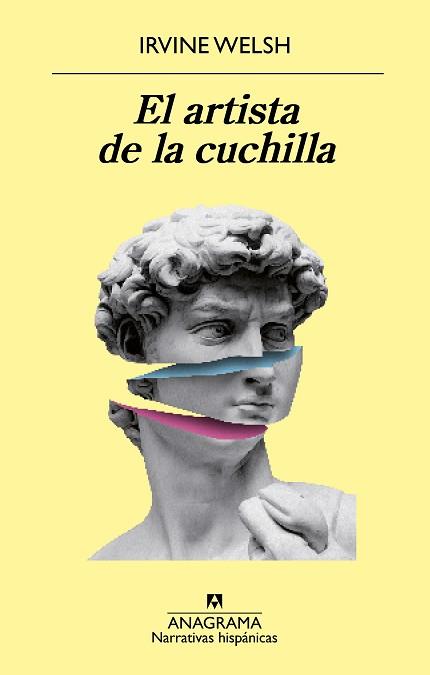 EL ARTISTA DE LA CUCHILLA | 9788433980939 | WELSH,IRVINE | Llibreria Geli - Llibreria Online de Girona - Comprar llibres en català i castellà