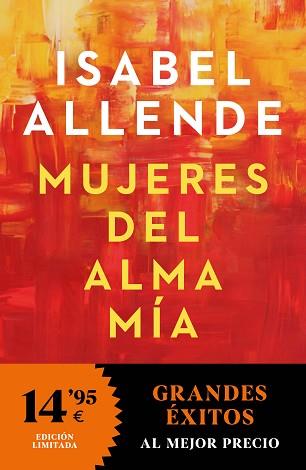 MUJERES DEL ALMA MÍA | 9788466359276 | ALLENDE,ISABEL | Llibreria Geli - Llibreria Online de Girona - Comprar llibres en català i castellà