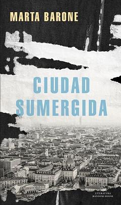 CIUDAD SUMERGIDA | 9788439738008 | BARONE,MARTA | Llibreria Geli - Llibreria Online de Girona - Comprar llibres en català i castellà