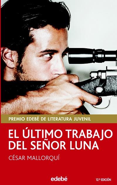 EL ULTIMO TRABAJO DEL SEÑOR LUNA | 9788423676798 | MALLORQUI,CESAR | Llibreria Geli - Llibreria Online de Girona - Comprar llibres en català i castellà