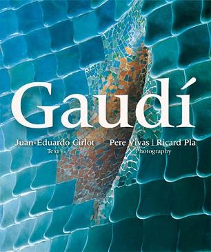 GAUDI(CATALA) | 9788484780335 | CIRLOT,JUAN EDUARDO | Llibreria Geli - Llibreria Online de Girona - Comprar llibres en català i castellà