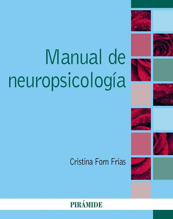 MANUAL DE NEUROPSICOLOGÍA | 9788436843286 | FORN FRIAS,CRISTINA | Libreria Geli - Librería Online de Girona - Comprar libros en catalán y castellano