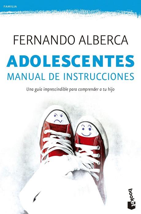 ADOLESCENTES.MANUAL DE INSTRUCCIONES | 9788467045505 | ALBERCA,FERNANDO | Llibreria Geli - Llibreria Online de Girona - Comprar llibres en català i castellà