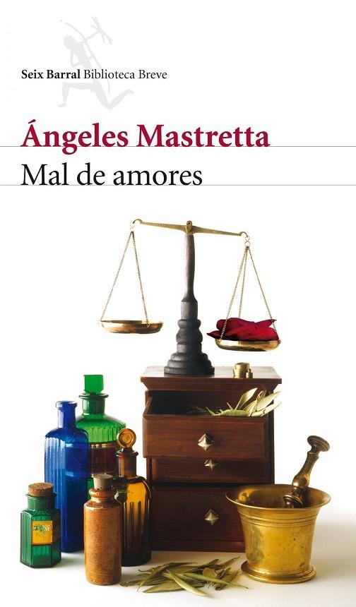 MAL DE AMORES | 9788432212673 | MASTRETTA,ANGELES | Llibreria Geli - Llibreria Online de Girona - Comprar llibres en català i castellà