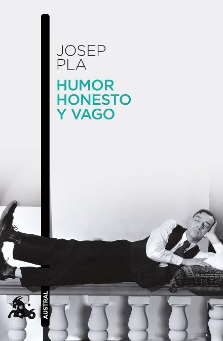 HUMOR HONESTO Y VAGO | 9788423360710 | PLA,JOSEP | Llibreria Geli - Llibreria Online de Girona - Comprar llibres en català i castellà