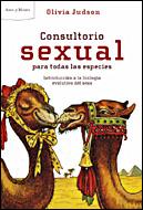CONSULTORIO SEXUAL PARA TODAS LAS ESPECIES | 9788484328001 | JUDSON,OLIVIA | Llibreria Geli - Llibreria Online de Girona - Comprar llibres en català i castellà