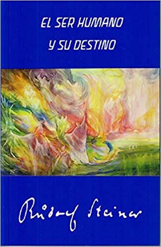EL SER HUMANO Y SU DESTINO | 9788492843831 | STEINER,RUDOLF | Llibreria Geli - Llibreria Online de Girona - Comprar llibres en català i castellà