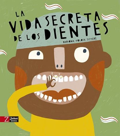 LA VIDA SECRETA DE LOS DIENTES | 9788418830372 | TOLOSA SISTERÉ,MARIONA | Llibreria Geli - Llibreria Online de Girona - Comprar llibres en català i castellà