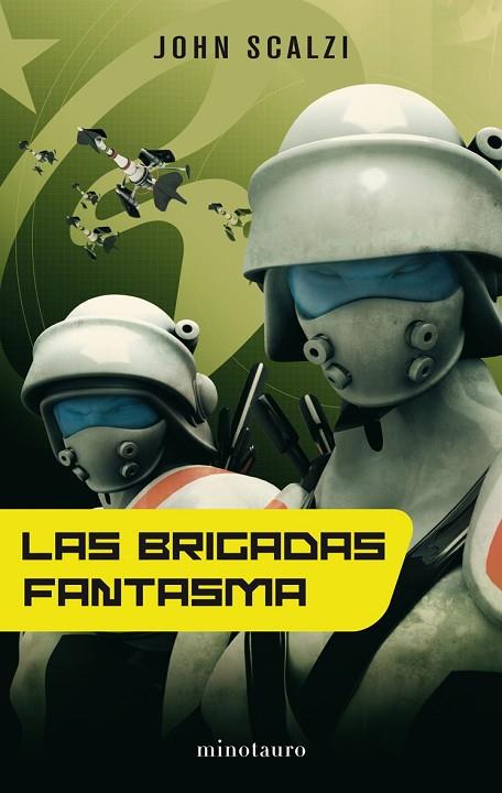LAS BRIGADAS FANTASMA | 9788445077078 | SCALZI,JOHN | Llibreria Geli - Llibreria Online de Girona - Comprar llibres en català i castellà