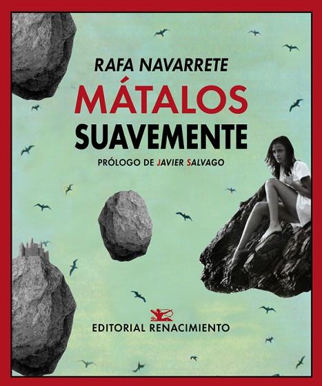 MÁTALOS SUAVEMENTE | 9788417550875 | NAVARRETE,RAFA | Llibreria Geli - Llibreria Online de Girona - Comprar llibres en català i castellà