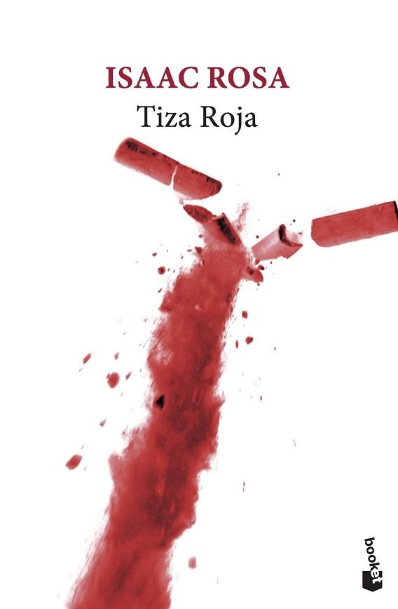 TIZA ROJA | 9788432239724 | ROSA,ISAAC | Llibreria Geli - Llibreria Online de Girona - Comprar llibres en català i castellà