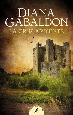 LA CRUZ ARDIENTE(SAGA OUTLANDER 5) | 9788418173042 | GABALDON,DIANA | Llibreria Geli - Llibreria Online de Girona - Comprar llibres en català i castellà