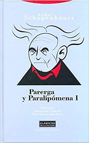 PARERGA Y PARALIPOMENA-1(3ª EDICION 2013) | 9788498791150 | SCHOPENHAUER,ARTHUR | Llibreria Geli - Llibreria Online de Girona - Comprar llibres en català i castellà