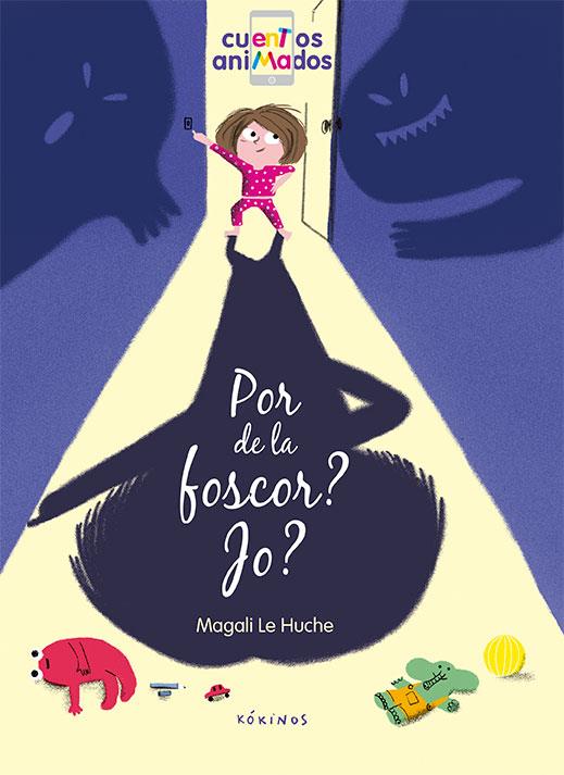 POR DE LA FOSCOR? JO? | 9788417074227 | LE HUCHE,MAGALI | Llibreria Geli - Llibreria Online de Girona - Comprar llibres en català i castellà