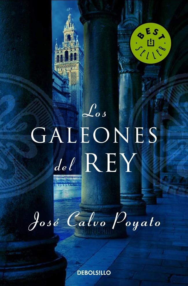 LOS GALEONES DEL REY | 9788499080277 | CALVO POYATO,JOSE | Libreria Geli - Librería Online de Girona - Comprar libros en catalán y castellano