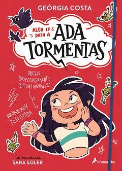 ALGO LE PASA A ADA TORMENTAS (ADA TORMENTAS 1) | 9788419275929 | COSTA, GEÒRGIA | Llibreria Geli - Llibreria Online de Girona - Comprar llibres en català i castellà