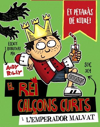 EL REI CALÇONS CURTS I L'EMPERADOR MALVAT | 9788499068138 | RILEY,ANDY | Llibreria Geli - Llibreria Online de Girona - Comprar llibres en català i castellà