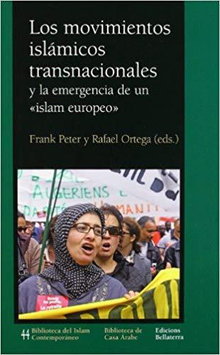 LOS MOVIMIENTOS ISLÁMICOS TRANSNACIONALES | 9788472905993 | PETER,FRANK | Llibreria Geli - Llibreria Online de Girona - Comprar llibres en català i castellà