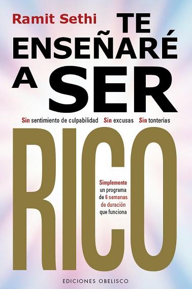TE ENSEÑARÉ A SER RICO | 9788411720137 | SETHI,RAMIT | Llibreria Geli - Llibreria Online de Girona - Comprar llibres en català i castellà