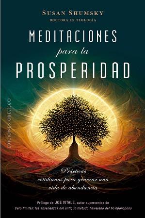 MEDITACIONES PARA LA PROSPERIDAD | 9788411720243 | SHUMSKY,SUSAN | Llibreria Geli - Llibreria Online de Girona - Comprar llibres en català i castellà
