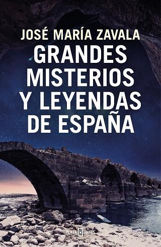 GRANDES MISTERIOS Y LEYENDAS DE ESPAÑA | 9788401022722 | ZAVALA,JOSÉ MARÍA | Llibreria Geli - Llibreria Online de Girona - Comprar llibres en català i castellà