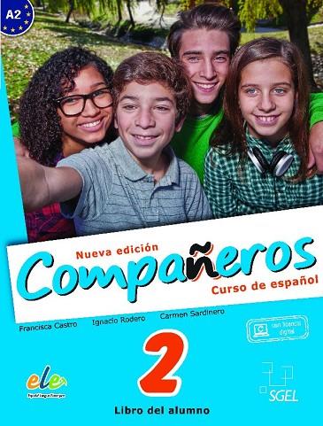 COMPAÑEROS-2(LIBRO DEL ALUMNO.NUEVA EDICIÓN) | 9788497789097 | RODERO,IGNACIO/SARDINERO,CARMEN/CASTRO,FRANCISCA | Llibreria Geli - Llibreria Online de Girona - Comprar llibres en català i castellà