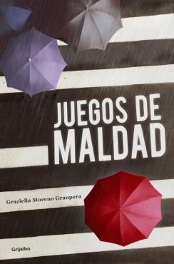 JUEGOS DE MALDAD | 9788425352737 | MORENO GRAUPERA,GRAZIELLA | Llibreria Geli - Llibreria Online de Girona - Comprar llibres en català i castellà