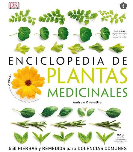 ENCICLOPEDIA DE PLANTAS MEDICINALES | 9788416407286 | CHEVALLIER,ANDREW | Llibreria Geli - Llibreria Online de Girona - Comprar llibres en català i castellà