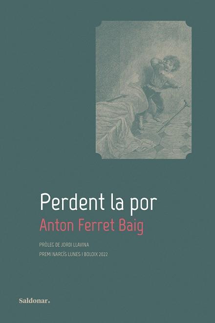 PERDENT LA POR | 9788419571151 | FERRAR BAIG,ANTON | Llibreria Geli - Llibreria Online de Girona - Comprar llibres en català i castellà
