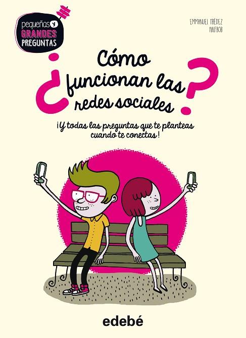 CÓMO FUNCIONAN LAS REDES SOCIALES? | 9788468331713 | TRÉDEZ,EMMANUEL | Llibreria Geli - Llibreria Online de Girona - Comprar llibres en català i castellà
