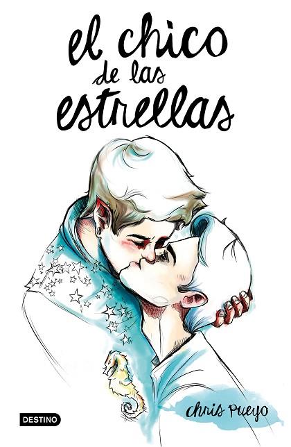 EL CHICO DE LAS ESTRELLAS  | 9788408146872 | PUEYO,CHRIS | Llibreria Geli - Llibreria Online de Girona - Comprar llibres en català i castellà