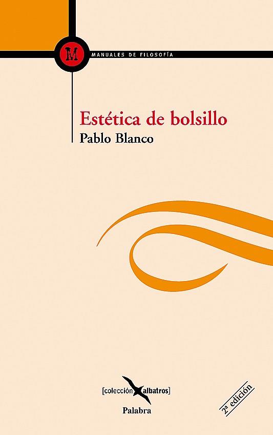 ESTETICA DE BOLSILLO | 9788482395739 | BLANCO,PABLO | Libreria Geli - Librería Online de Girona - Comprar libros en catalán y castellano