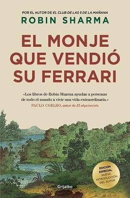 EL MONJE QUE VENDIÓ SU FERRARI (EDICIÓN DE LUJO) | 9788425362545 | SHARMA,ROBIN | Llibreria Geli - Llibreria Online de Girona - Comprar llibres en català i castellà