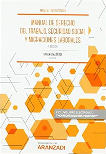 MANUAL DE DERECHO DEL TRABAJO Y SEGURIDAD SOCIAL | 9788413900681 | CAMAS RODA,FERRÁN | Llibreria Geli - Llibreria Online de Girona - Comprar llibres en català i castellà